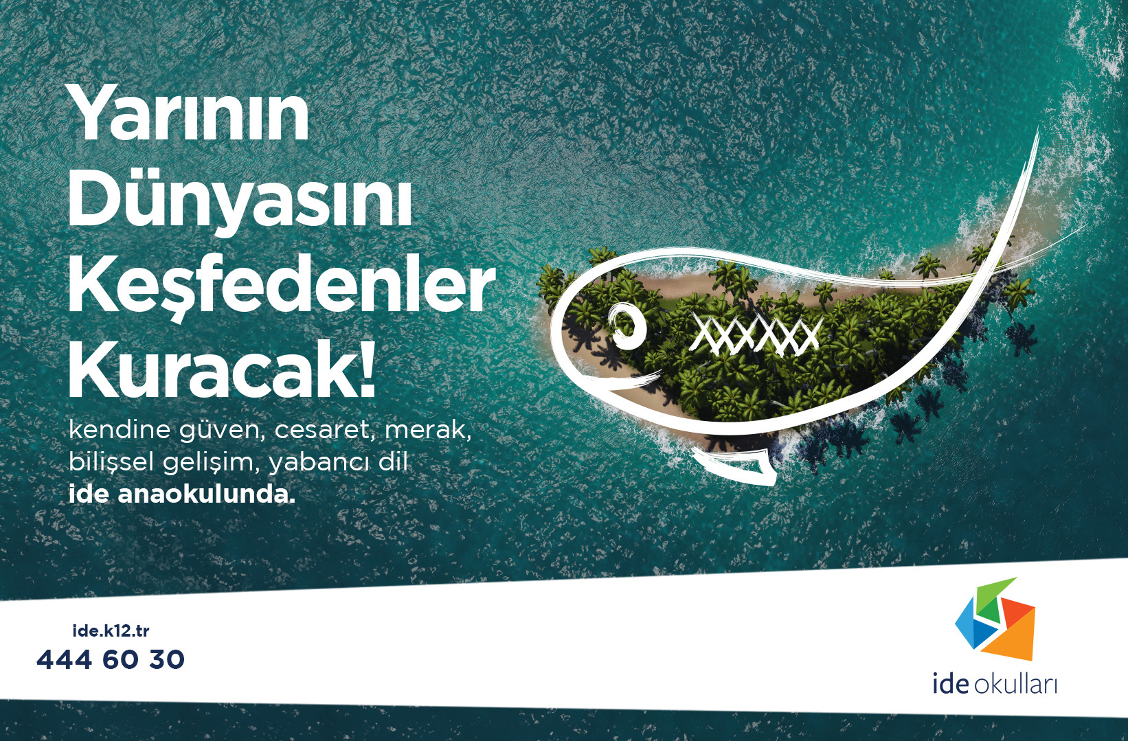 Yarının dünyasını keşfedenler kuracak! ide_1
