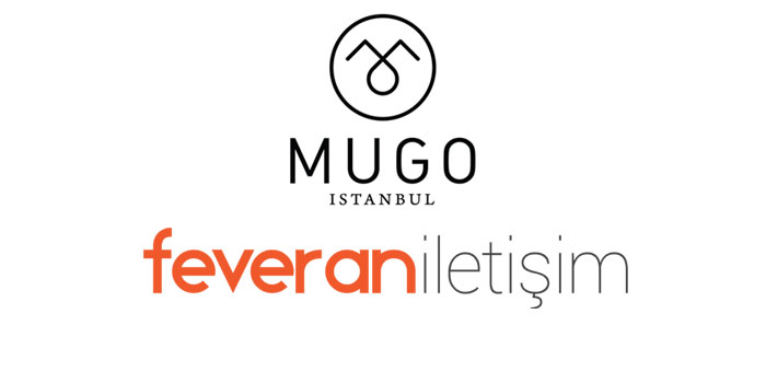 MUGO Feveran İletişim ile anlaştı MUGO Feveran İletişim ile anlaştı