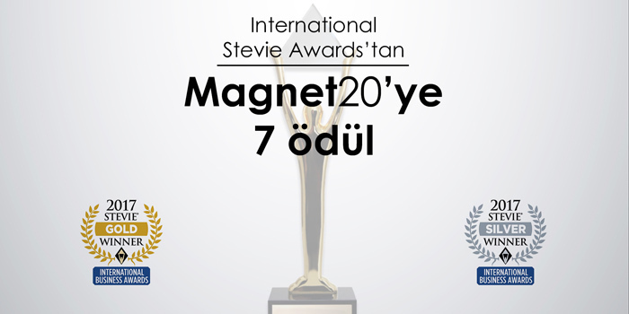 International Stevie Awards 2017’den, Magnet20’ye 7 Ödül! International Stevie Awards 2017’den, Magnet20’ye 7 Ödül!