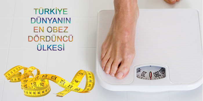 Türkiye dünyanın en obez dördüncü ülkesi oldu Türkiye dünyanın en obez dördüncü ülkesi oldu