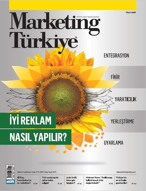 İyi reklam nasıl yapılır? Marketing Türkiye Mart sayısında...