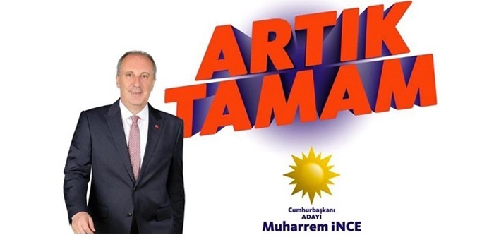 Muharrem İnce'nin seçim sloganı belli oldu: Artık Tamam Muharrem İnce'nin seçim sloganı belli oldu: Artık Tamam