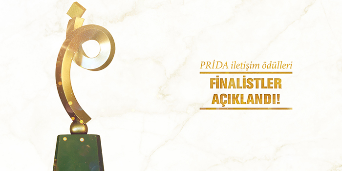 PRİDA İletişim Ödülleri’nde finale kalan projeler açıklandı