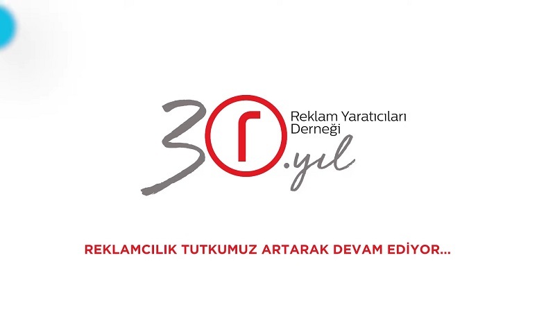 Reklam Yaratıcıları Derneği 30 yaşında Reklam Yaratıcıları Derneği 30 yaşında