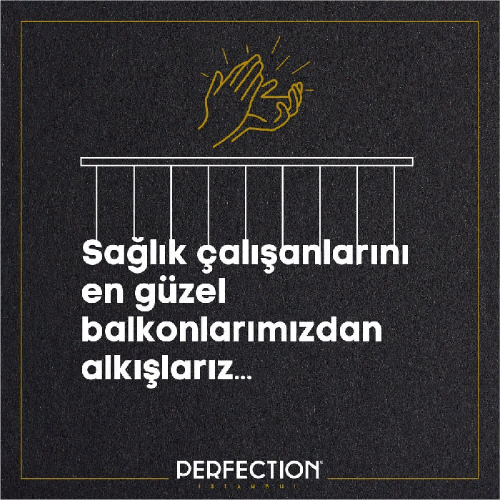 Perfection İstanbul'dan sosyal çağrı: #balkonuntadınıçıkar
