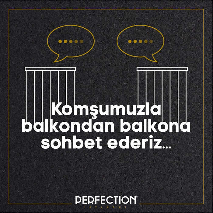 Perfection İstanbul'dan sosyal çağrı: #balkonuntadınıçıkar Perfection İstanbul'dan sosyal çağrı: #balkonuntadınıçıkar