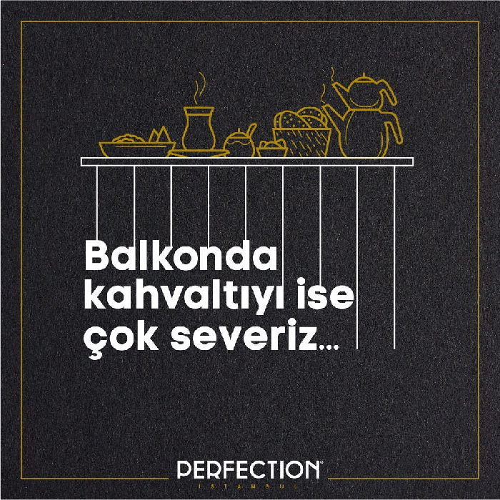 Perfection İstanbul'dan sosyal çağrı: #balkonuntadınıçıkar