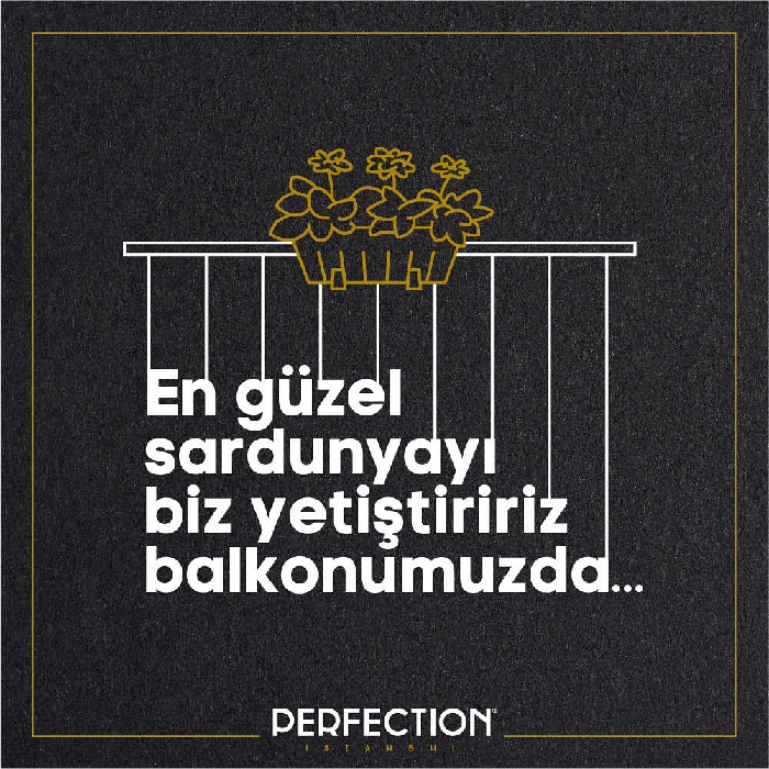 Perfection İstanbul'dan sosyal çağrı: #balkonuntadınıçıkar