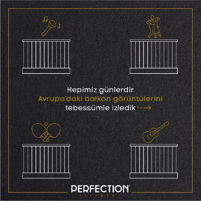 Perfection İstanbul'dan sosyal çağrı: #balkonuntadınıçıkar Perfection İstanbul'dan sosyal çağrı: #balkonuntadınıçıkar