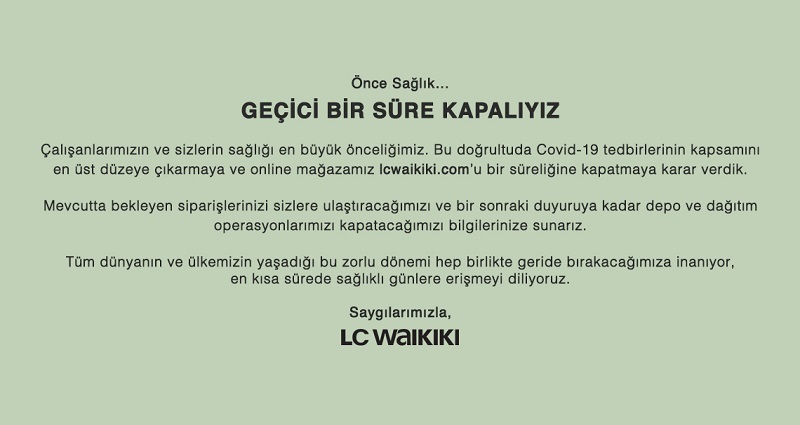 Mavi ve LC Waikiki online satışlarını da durdurdu