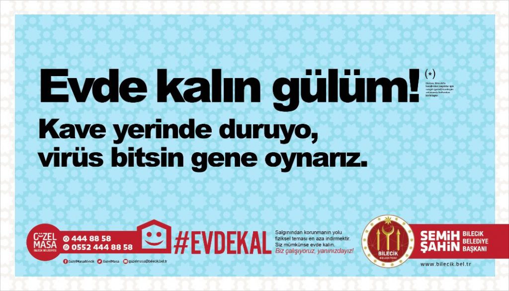 Belediyelerden koronavirüs uyarıları: "Evden bi'yere ırganman", "Eccük daha sabır"