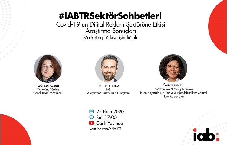 #IABTRSektörSohbetleri’nde "Covid-19’un Dijital Reklam Sektörüne Etkisi" tartışılacak #IABTRSektörSohbetleri’nde "Covid-19’un Dijital Reklam Sektörüne Etkisi" tartışılacak