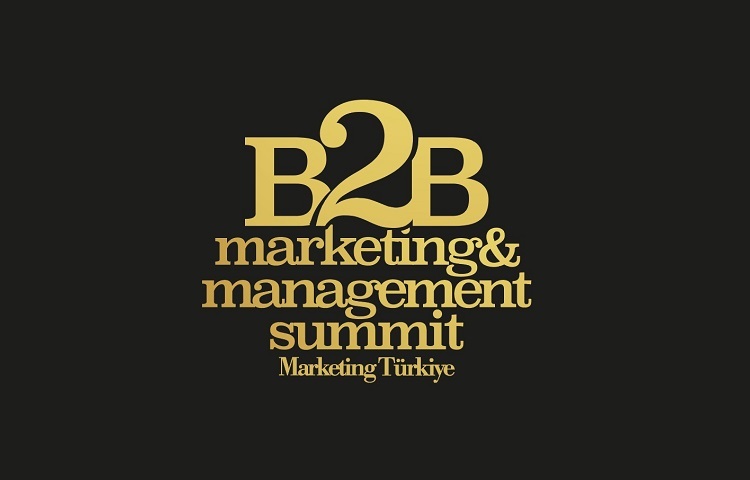 Türkiye’nin En İtibarlı İş Ortakları B2B Marketing&Management Summit’de açıklanacak