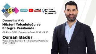 XCO'21'de "Deneyim Aklı"nı Vestel anlatacak