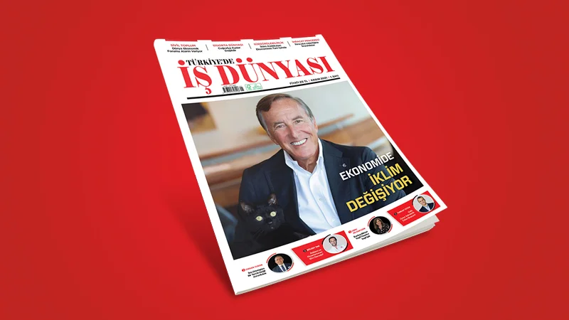 "Türkiye'de İş Dünyası" dergisi yayın hayatına başlıyor Türkiye'de İş Dünyası Dergisi