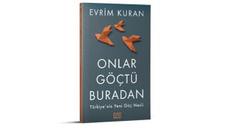 Evrim Kuran Onlar Göçtü Buradan kitabı