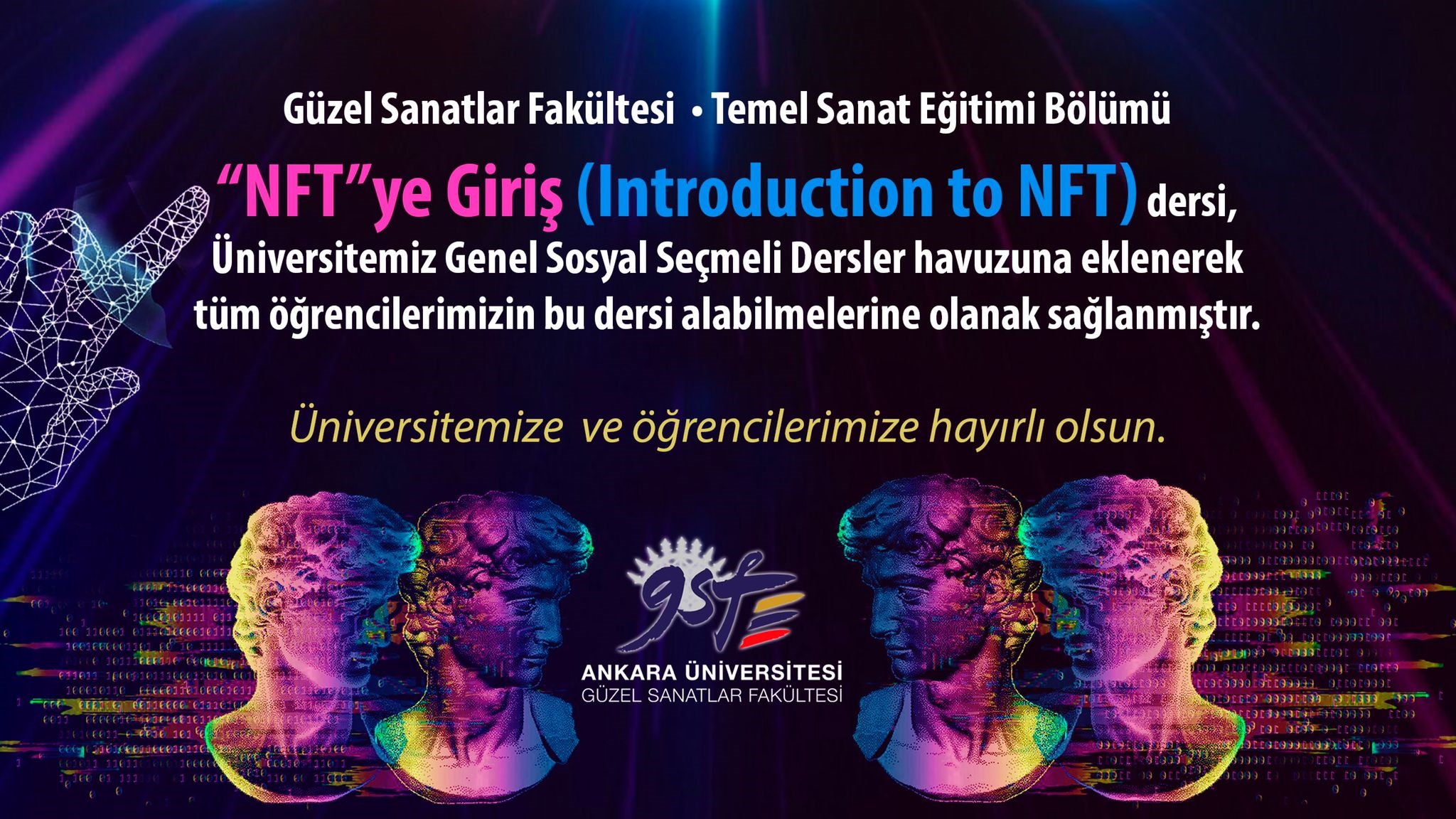 Ankara Üniversitesi, "NFT'ye giriş" dersini seçmeli derslere ekledi