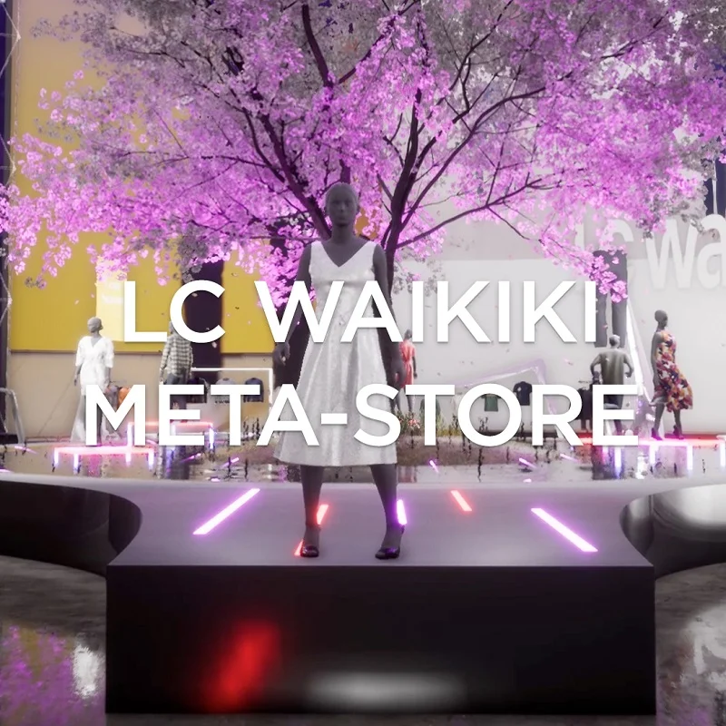 LC Waikiki'den metaverse hamlesi LC Waikiki'den metaverse hamlesi
