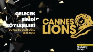 Cannes Lions Gelecek Söyleşileri