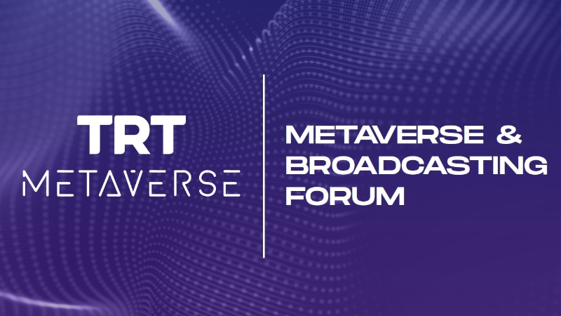 TRT metaverse için hazırlıklara başladı trt metaverse