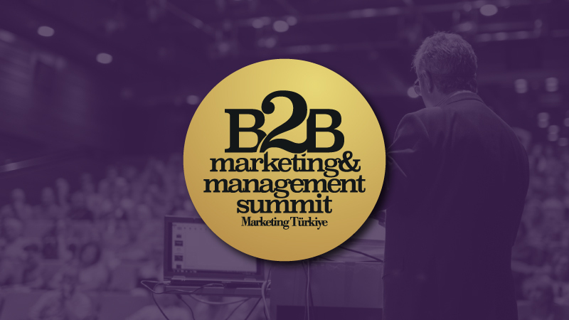 İhracatın değer önerisi B2B Marketing&Management Summit’te masaya yatırılacak… B2B-SUMMIT-KONUSMACILARI