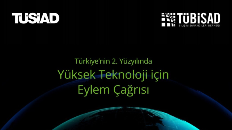 Türkiye'nin 2. yüzyılı için eylem çağrısı: Teknolojik kalkınma için hangi adımlar atılmalı? eylem çağrısı