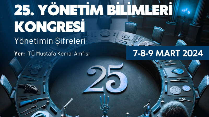 Yılın en büyük öğrenci etkinliği olan Yönetim Bilimleri Kongresi’ne geri sayım başladı! Yönetim Bilimleri Kongresi