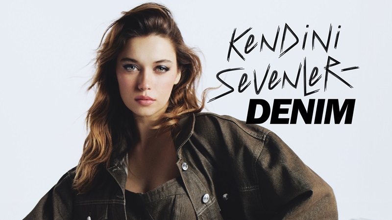 Afra Saraçoğlu: ‘’Kendini sevenler-denim’’