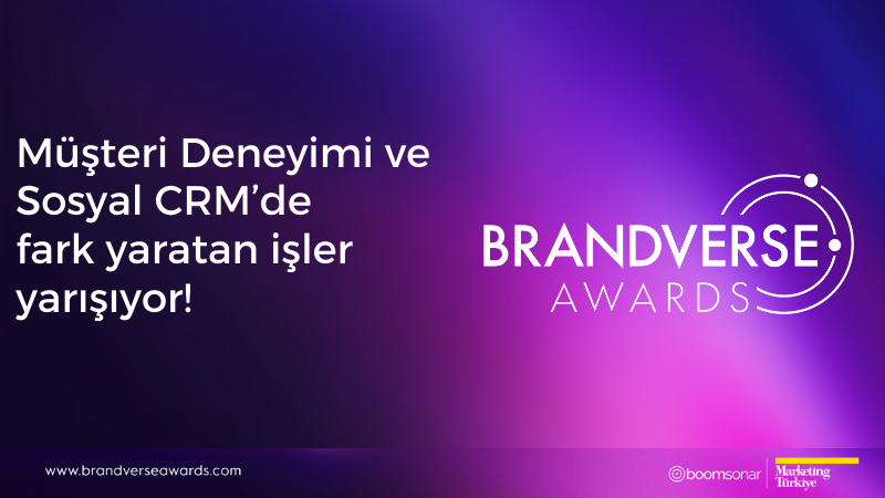 Müşteri Deneyimi ve Sosyal CRM alanında fark yaratan işler Brandverse Awards'da yarışacak Müşteri Deneyimi ve Sosyal CRM alanında fark yaratan işler Brandverse Awards'da yarışacak