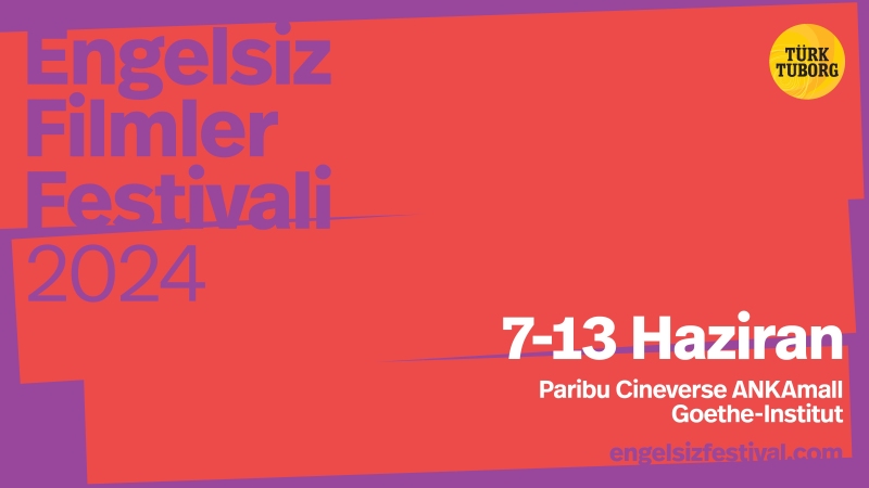 Engelsiz Filmler Festivali 2024 başlıyor Engelsiz Filmler Festivali 2024 başlıyor