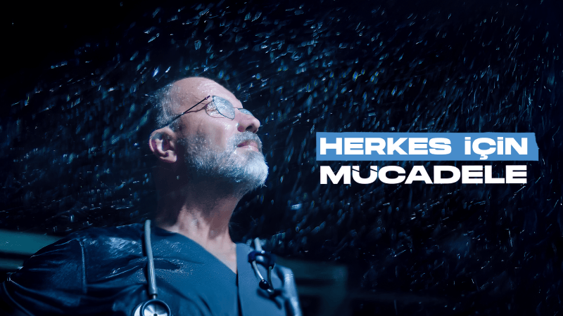 Herkes için mücadele!