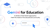 Google’dan eğitim dünyasına yapay zeka takviyesi: “Gemini for Education”