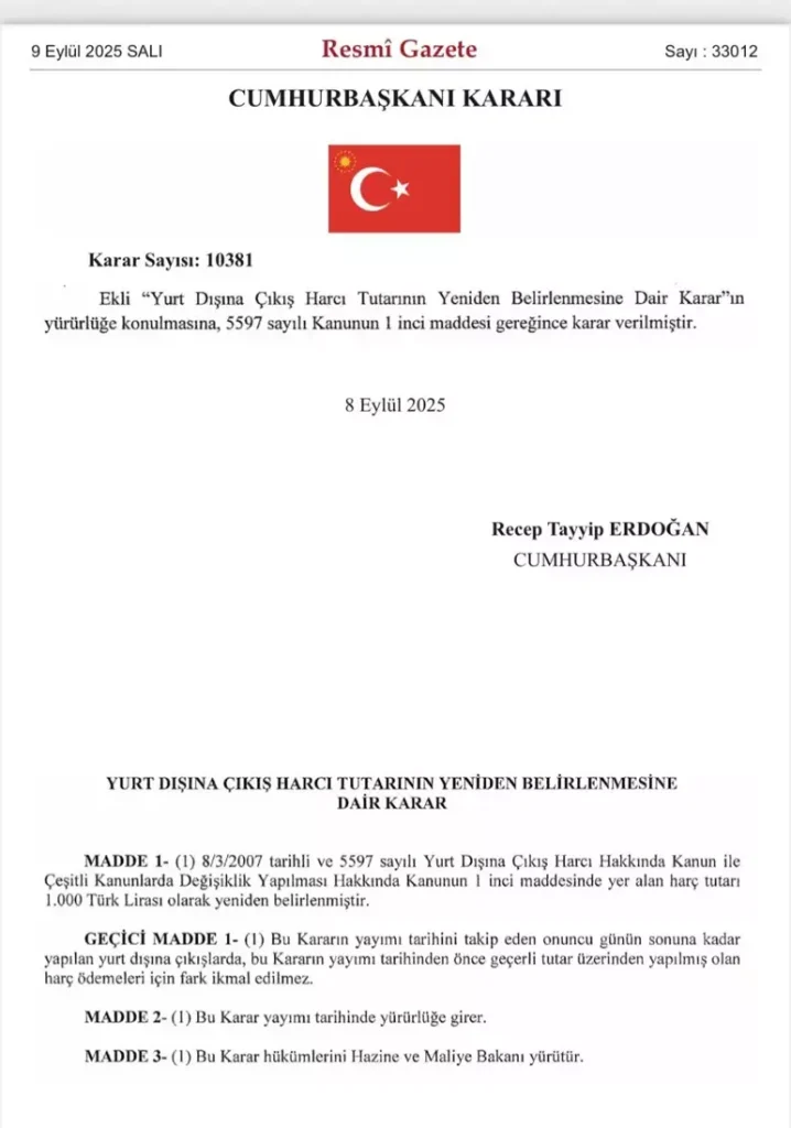 Yurt dışı çıkış harcına zam kararı Resmi Gazete'de yayımlandı... Yurt dışı çıkış harcına zam kararı Resmi Gazete'de yayımlandı...