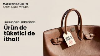 Lüksün yeni koordinatları ve kodları Marketing Türkiye Kasım sayısında! Lüksün yeni koordinatları ve kodları Marketing Türkiye Kasım sayısında!