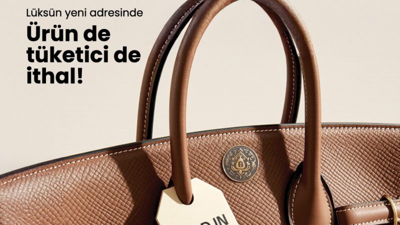 Lüksün yeni koordinatı: Türkiye Lüksün yeni koordinatı: Türkiye