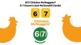 “67” (Altı-Yedi) çılgınlığı McDonald’s menüsünde!