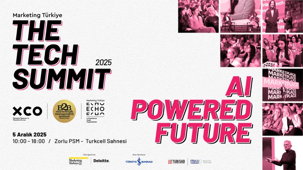 The TECH Summit'te kayıtlar devam ediyor! Geleceği deneyimlemeye hazır mısınız?