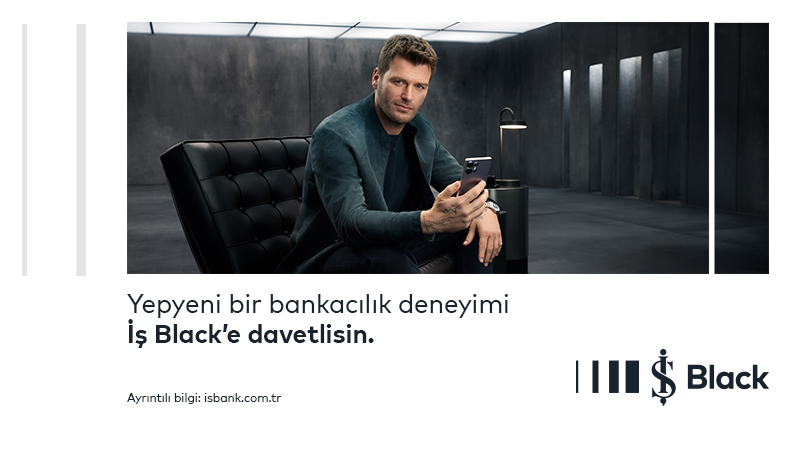 İş Bankası’ndan yeni bir bankacılık deneyimi: İş Black