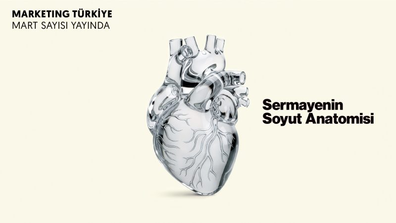 İtibar kazandıran liderler Marketing Türkiye Mart sayısında!