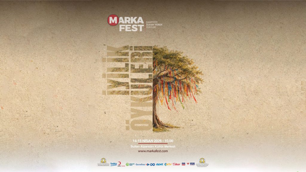 İyiliği merkeze alan markalar MarkaFest 2026’da buluşuyor