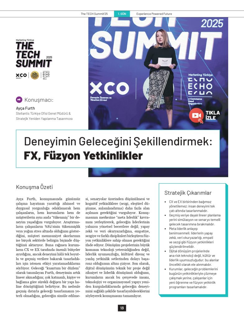 "CX ve EX birbirinden bağımsız yönetilemez; deneyim tek çatı altında tasarlanmalı"