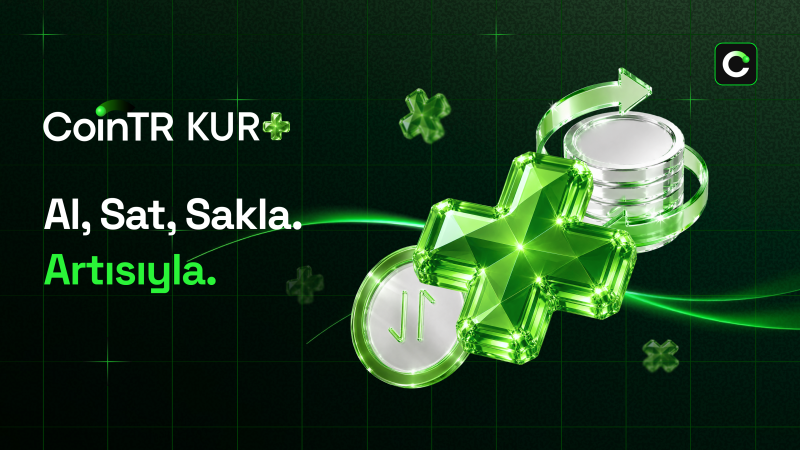 CoinTR, yeni finansal hizmet merkezi Kur+’ı duyurdu CoinTR, yeni finansal hizmet merkezi Kur+’ı duyurdu